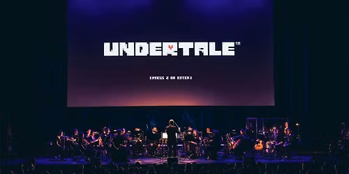 Undertale Live: The Determination Symphony at Fox Theatre Detroit
