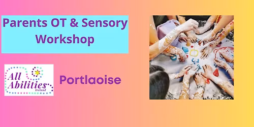 Free Portlaoise Occupational Therapist Talk & Sensory Workshop