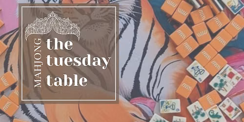 The Tuesday Table Mahjong