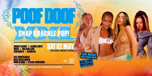 Snap Crackle Pop XXL MELB - Saturday 2nd May