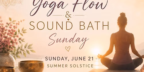 Gentle Yoga Flow + Sound Bath