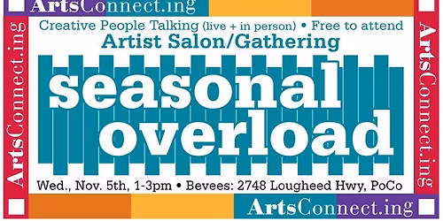 Free Artist Gathering: Seasonal Overload