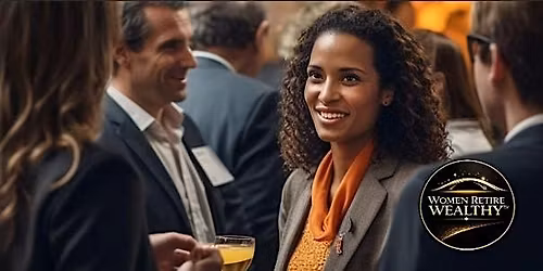 Women Retire Wealthy: Will you be ready... or Still working at 70??