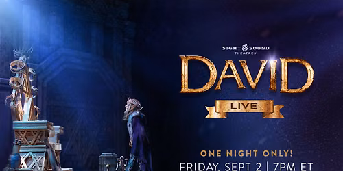 David - Live on Stage at Sight and Sound Theatre Branson