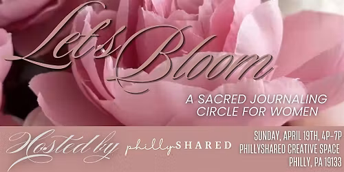 Let's Bloom, A Guided Journaling Experience