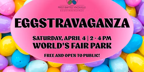 Eggstravaganza 2026 at World's Fair Park