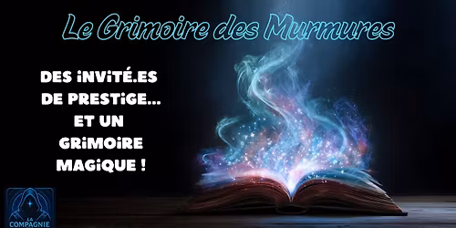Festival S\u00e9rie Z : Le Grimoire des Murmures