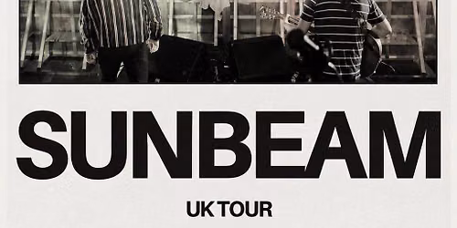 Sunbeam headline tour