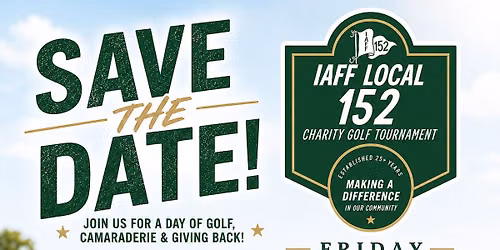 IAFF Local 152 Charity Golf Tournament