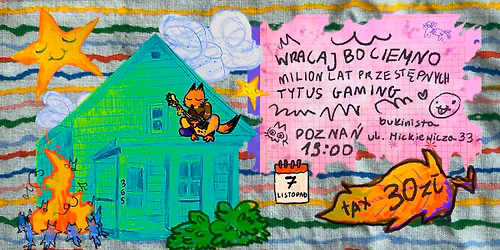 wracaj bo ciemno + tytus gaming + milion lat przest\u0119pnych \/ Pozna\u0144, Bukinista, 7.11.2025