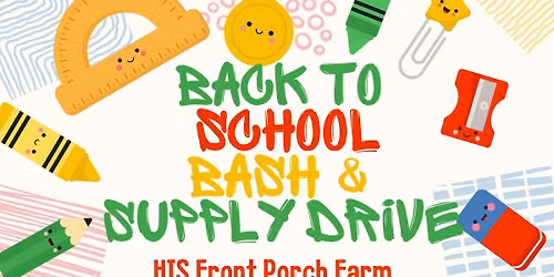 Back to School Bash & Supply Drive
