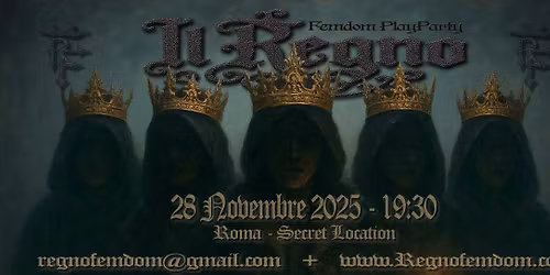 IL REGNO - Ladies Play Party