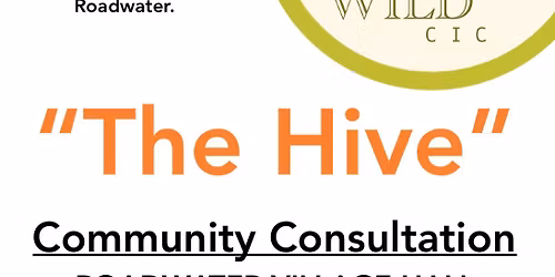 \u201cThe Hive\u201d - Community Consultation