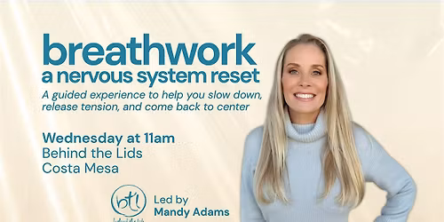 Breathwork: A Nervous System Reset