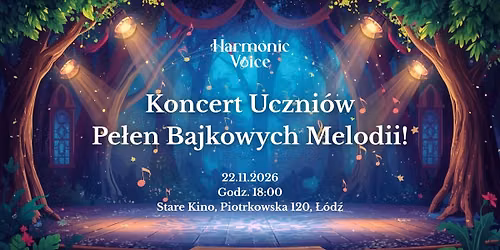 Koncert Uczni\u00f3w Pe\u0142en Bajkowych Melodii!\u2502Harmonic Voice