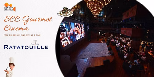 SCC Gourmet Cinema - Ratatouille