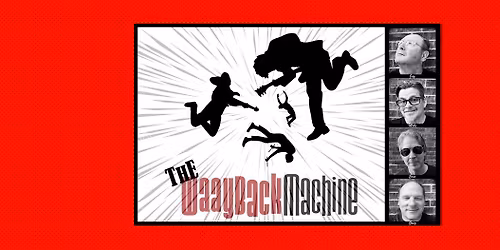 The WAAYBACK MACHINE LIVE @ Ruthie's Off C-Street!