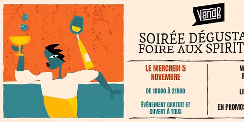 SOIR\u00c9E D\u00c9GUSTATION GRATUITE DE LA FOIRE AUX SPIRITUEUX \ud83e\udd43 + DE 15 WHISKYS, RHUMS, GINS & LIQUEURS