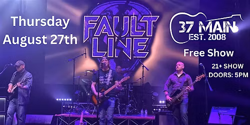 Fault Line Band (FREE SHOW)