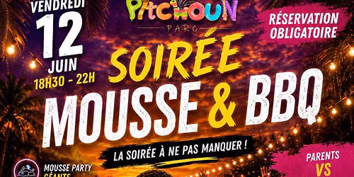 SOIR\u00c9E MOUSSE & BBQ - VENDREDI 12 JUIN 2026 (18h30 - 22h)