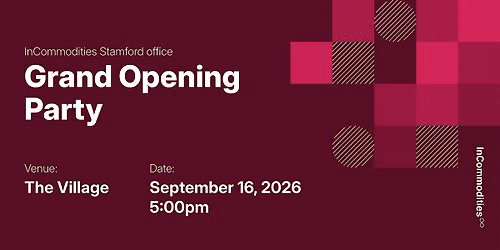 InCommodities Stamford office Grand Opening Party