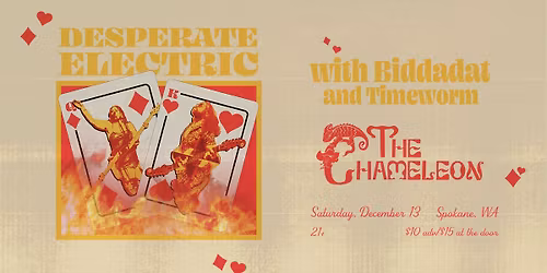 Desperate Electric, Timeworm, Biddadat