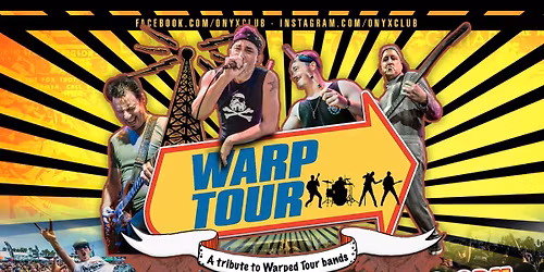 Warp Tour LIVE at Onyx Club Roseville