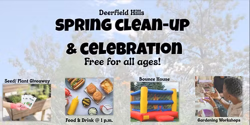 Spring Clean Up and Celebration