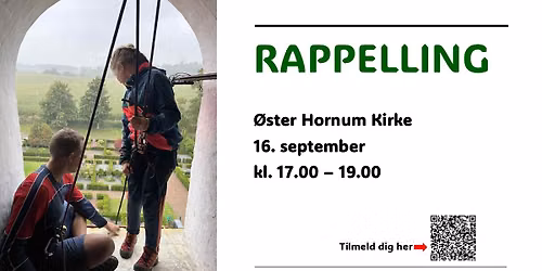 Rappelling ned ad \u00d8ster Hornum Kirkes t\u00e5rn