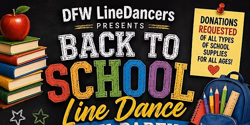 DFW LineDancers Back To School Line Dance Day Party