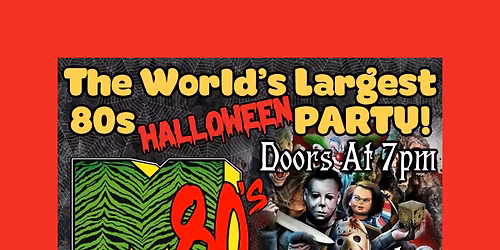 The World\u2019s Largest 80s HALLOWEEN PARTY \ud83c\udf83 Featuring M80\u2019s!