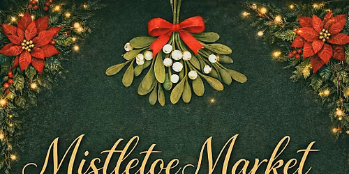 Mistletoe Market