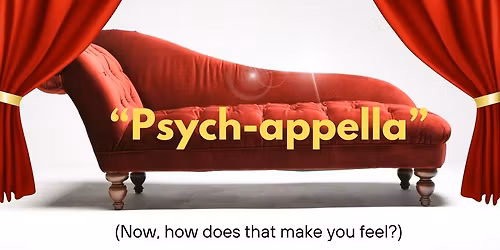 Psych-appella Afternoon Concert