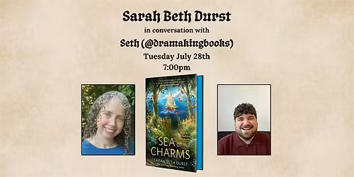 SEA OF CHARMS: Sarah Beth Durst in conversation w\/ Seth (@dramakingbooks)
