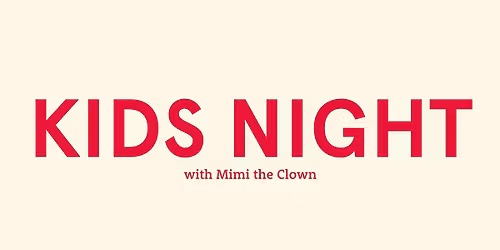 Kid's Night with Mimi