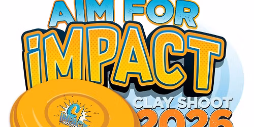 2026 Aim for Impact Clay Shoot