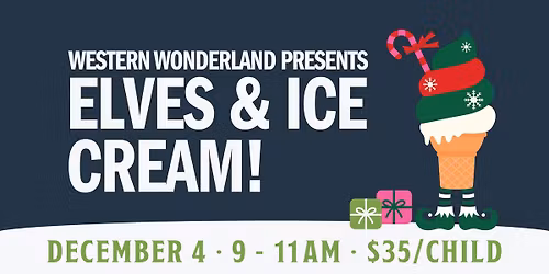 Elves & Ice Cream!