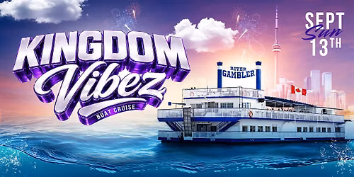 Kingdom Vibes Boat Cruise