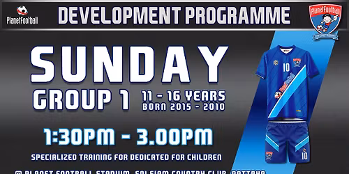 Sunday - Development Programme (Group 1: 11-16 years)