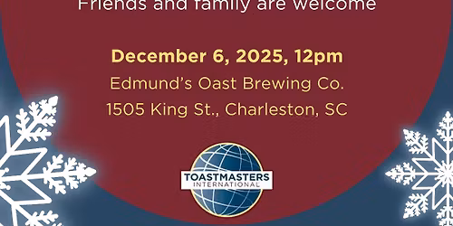 \ud83d\udd39December Social- Holy City Toastmasters\ud83d\udd39