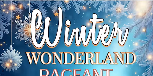 Winter Wonderland pageant