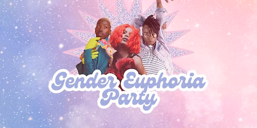 Gender Euphoria Party