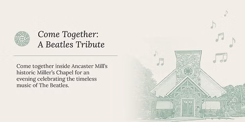 Come Together: The  Music Of The Beatles