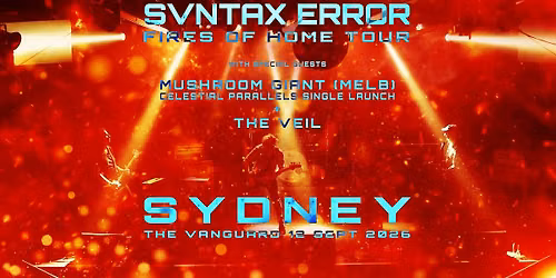 Svntax Error Album Launch Sydney w\/Mushroom Giant + The Veil