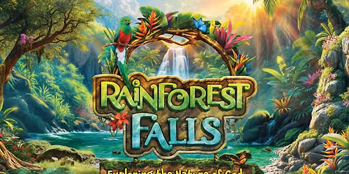 Rainforest Falls Vacation Bible School