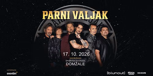 Parni valjak \u2022 \u0160portna dvorana Dom\u017eale \u2022 17.10.2026