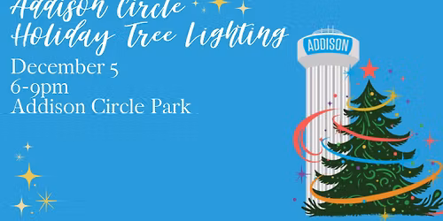 Addison Circle Holiday Tree Lighting