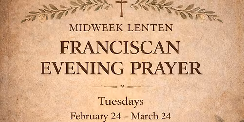 Franciscan Evening Prayer