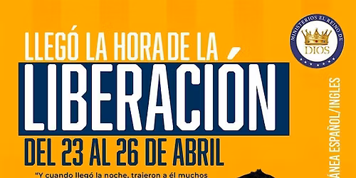 LLEGO LA HORA DE LA LIBERACION