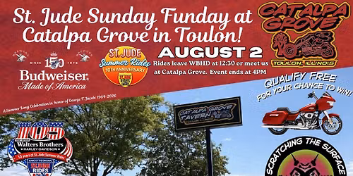 St Jude Sunday Funday Ride to Catalpa Grove. Qualify for the BudHog, Scratching the Surface LIVE1-4